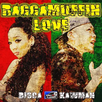 RAGGAMUFFIN LOVE -Single by Bisca