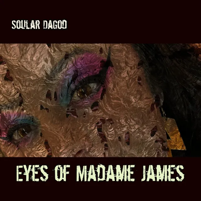 Eyes of Madame James