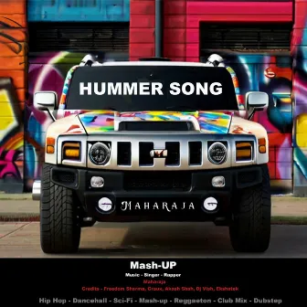 Hummer Song by Maharaja