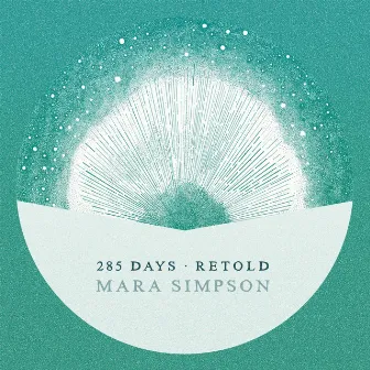 Keep You in Light (Poppy Ackroyd remix) by Mara Simpson