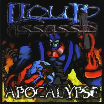 Apocalypse by Liquid Assassin