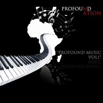 Profound Music, Vol. 1 by Profound Nation