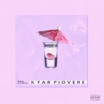 X far piovere by Young Taylor