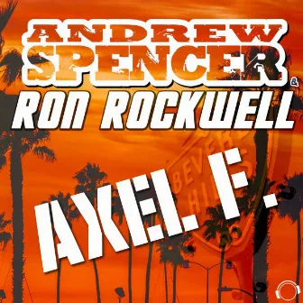 Axel F. by Andrew Spencer