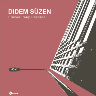 Broken Pony Records by Didem Suzen