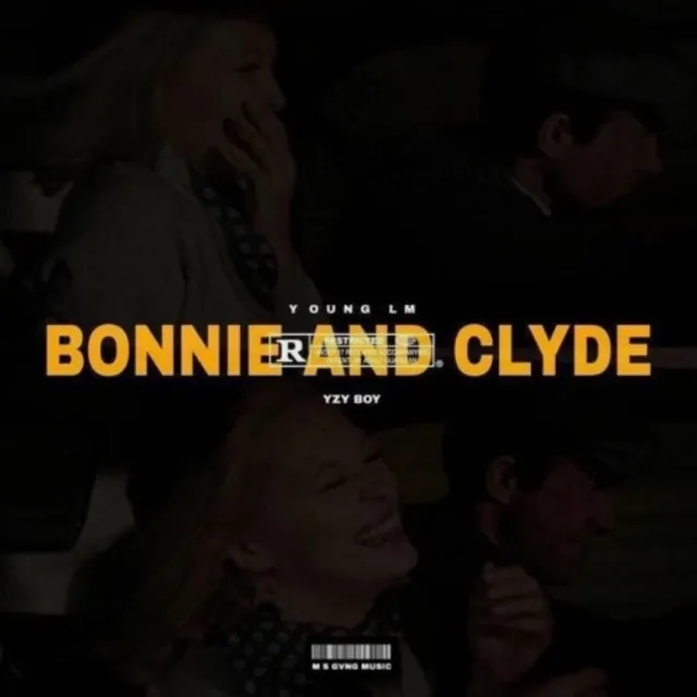 Bonnie & Clyde