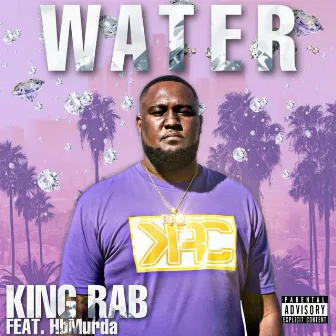 Water by King Rab