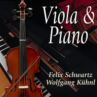 Viola & Piano by Felix Schwartz