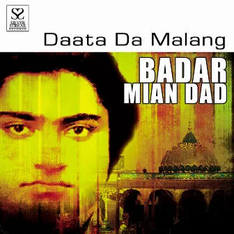 Daata Da Malang by Badar Mian Dad