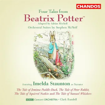 McNeff: Four Tales from Beatrix Potter by Clark Rundell