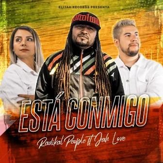 Esta Conmigo by Radikal People