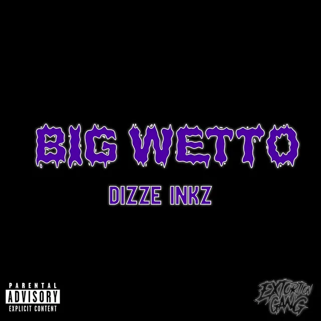 Big Wetto