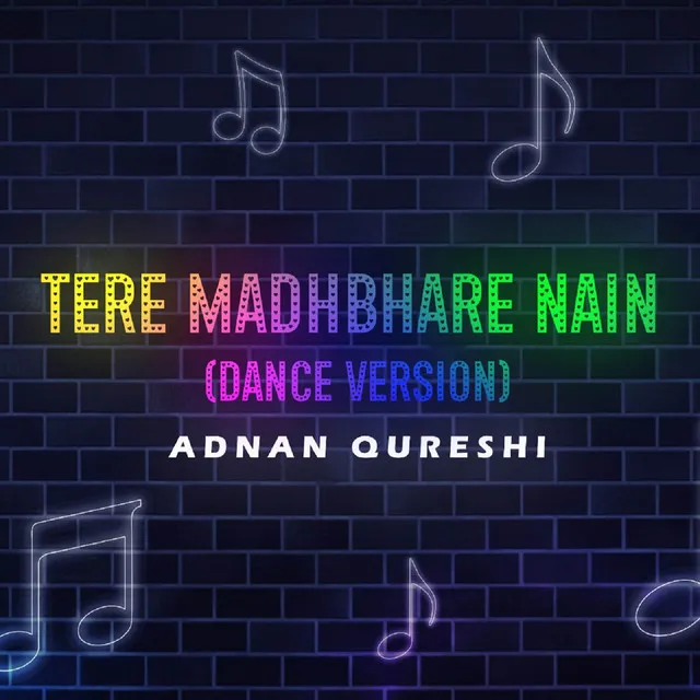 Tere Madhbhare Nain - Dance Version