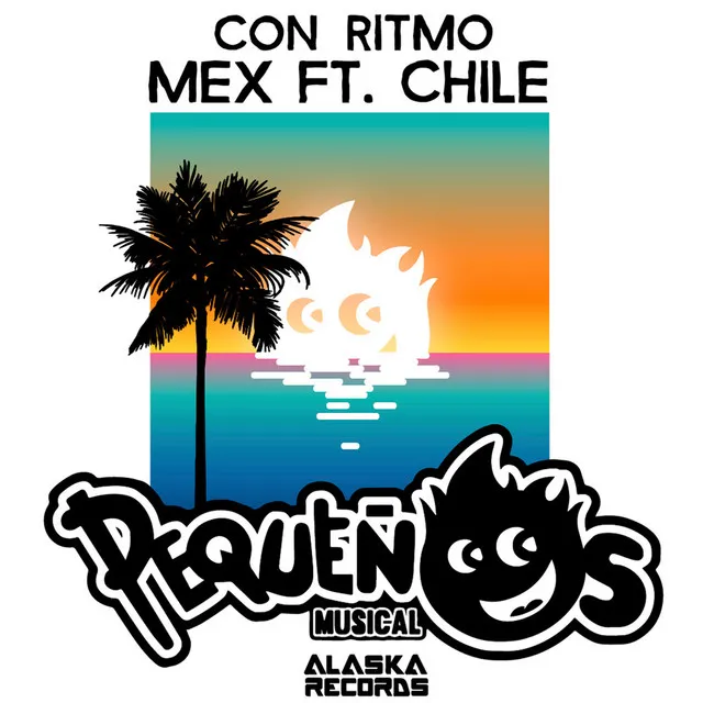 Con Ritmo Mex FT. Chile