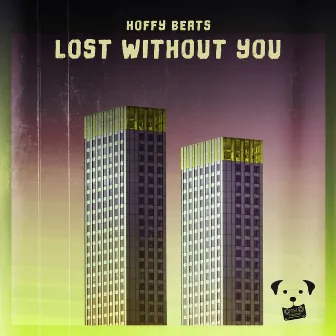 lost without you by Dog Tapes