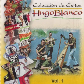 Colección de Éxitos, Vol. 1 by Hugo Blanco y su Conjunto