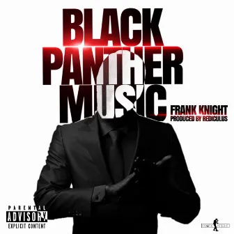 Black Panther Music by Frank Knight