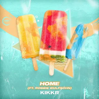 Home by KIKKR