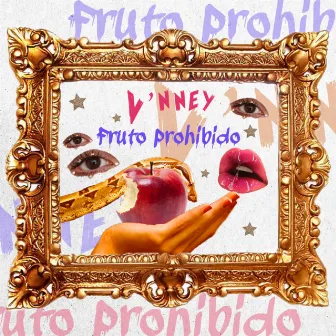 Fruto Prohibido by V'nney