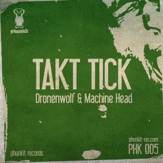 Dronenwolf & Machine Head by Takt Tick