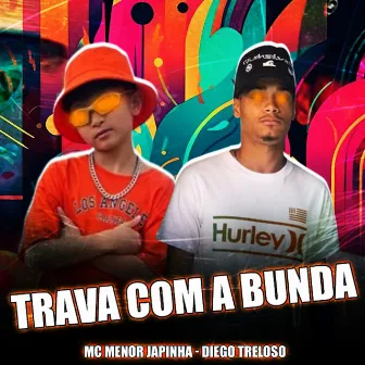 Trava Com a Bunda by Diego Treloso