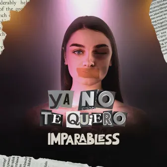 Ya no te quiero by ImparaBless