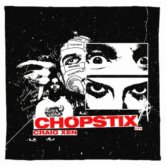 Chopstix by Craig Xen