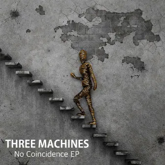 No Coincidence EP by Three Machines