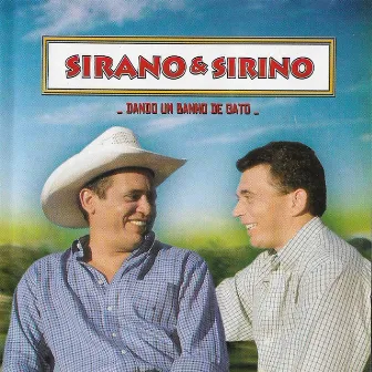 Dando Banho de Gato by Sirano & Sirino