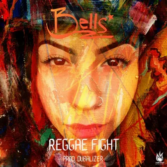 Reggae Fight by Bells