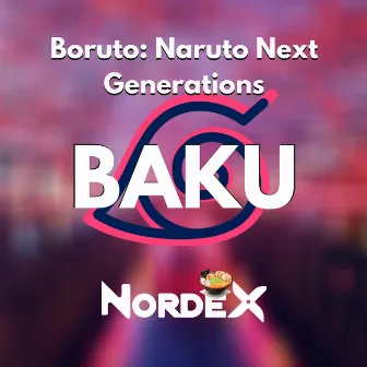 Baku (Boruto: Naruto Next Generations) by Nordex