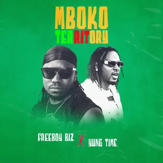 Mboko Territory by FreeBoy Biz