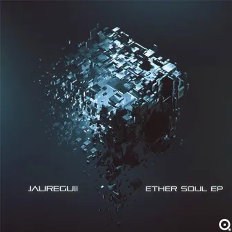 Ether Soul EP by Jaureguii