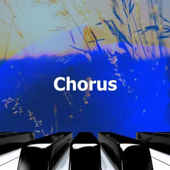 Chorus by Chorus