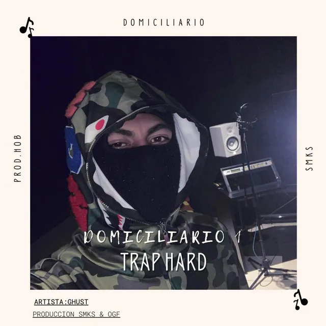 DOMICILIARIO 1 (TRAP HARD)