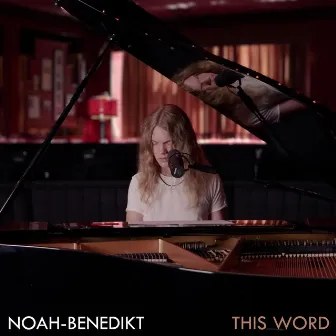 This Word by Noah-Benedikt