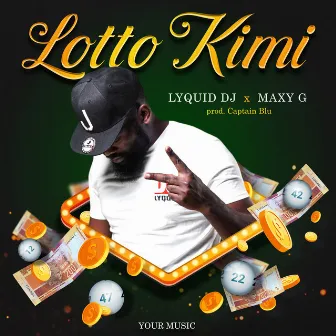 Lotto Kimi by Lyquid DJ