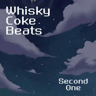 Second One by Whisky Coke Beats