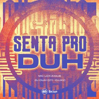 SENTA PRO DUH by DJ JKC