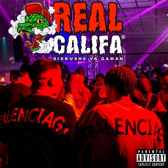 Real Califa by SixKush6