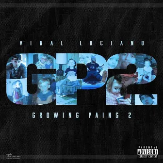 Gp2 (Growing Pains 2) by Vinal Luciano