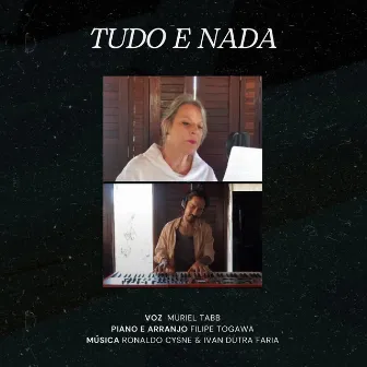 Tudo e Nada by Muriel Tabb