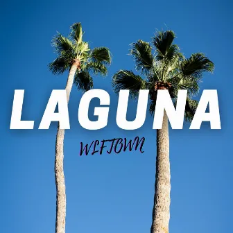 Laguna by WLFTOWN