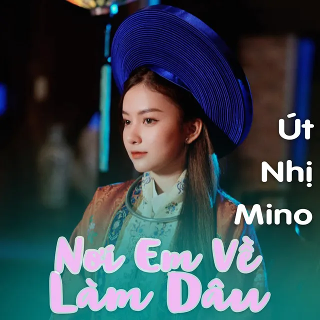 Nơi Em Về Làm Dâu - Lo-Fi