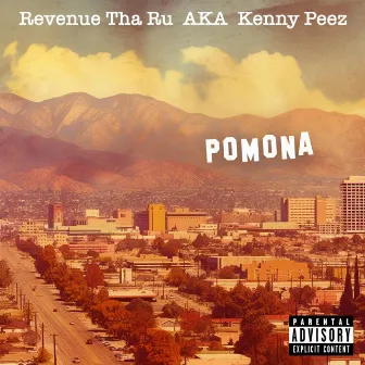 Pomona by Revenue tha Ru