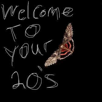 Welcome To Your 20's by T Reks