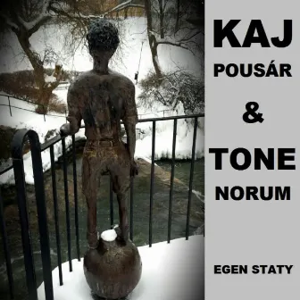 Egen Staty by Tone Norum