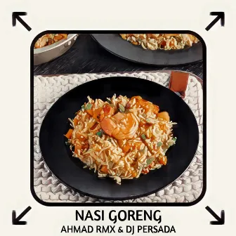 Nasi Goreng by DJ Persada