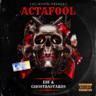 ACTAFOOL by GhostBastards