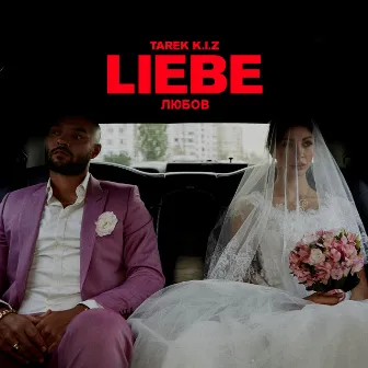 Liebe by Tarek K.I.Z